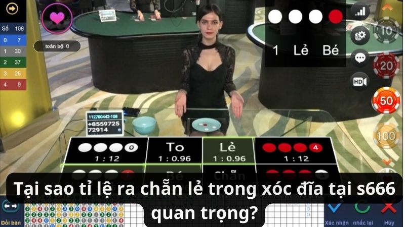 Tại sao tỉ lệ ra chẵn lẻ trong xóc đĩa tại S666 quan trọng?